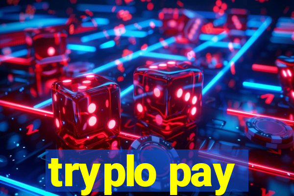 tryplo pay